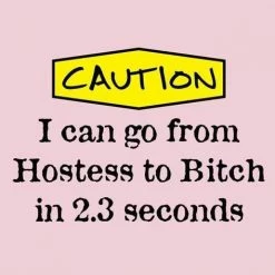 Chadwicks & Hacks LA Imprints Attitude Apron - Hostess To B!tch BBQ Accessories