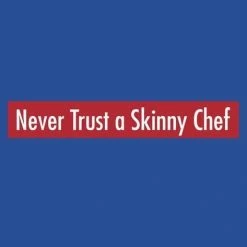 LA Imprints Attitude Apron - Never Trust A Skinny Chef