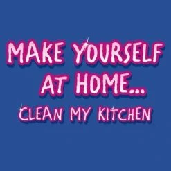 LA Imprints Attitude Apron - Make Yourself At Home